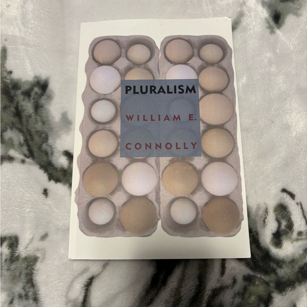 Pluralism by William E. Connolly Book